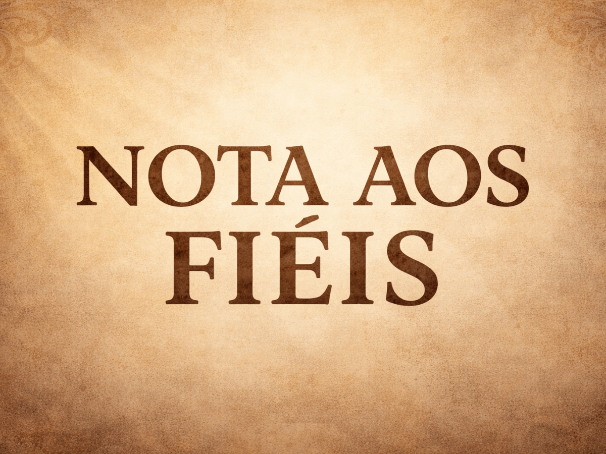 NOTA AOS FIÉIS